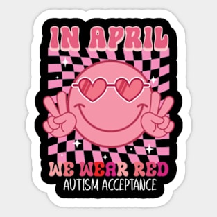 In April We Wear red Groovy autism acceptance Sticker